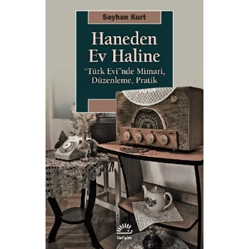 Haneden Ev Haline