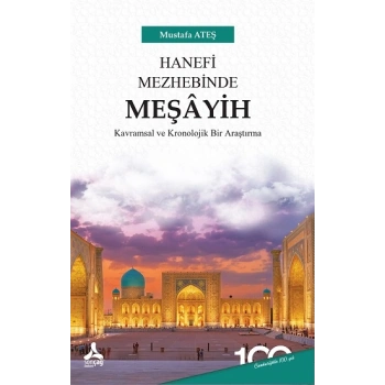Hanefi Mezhebinde Meşayih