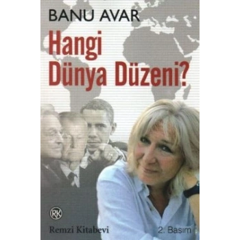 Hangi Dünya Düzeni?