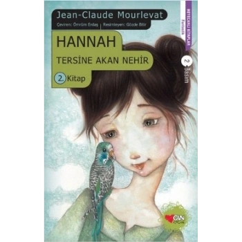 Hannah - Tersine Akan Nehir 2. Kitap