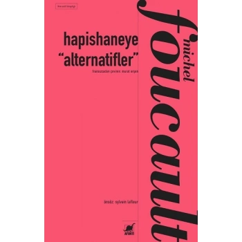 Hapishaneye “Alternatifler”