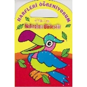 Harfleri Öğreniyorum Adan Zye Noktaları Birleştir