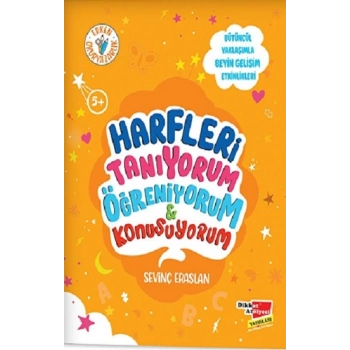 Harfleri Tanıyorum Öğreniyorum ve Konuşuyorum