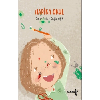 Harika Okul