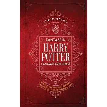 Harry Potter Fantastik Canavaralr Rehberi (Ciltli)