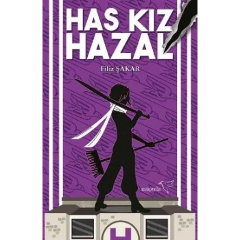 Has Kız Hazal