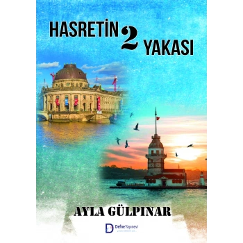 Hasretin İki Yakası