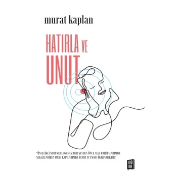 Hatırla ve Unut