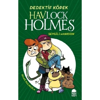 Havlock Holmes - Sevgili Mirrrson (Ciltli)