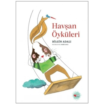 Havşan Öyküleri