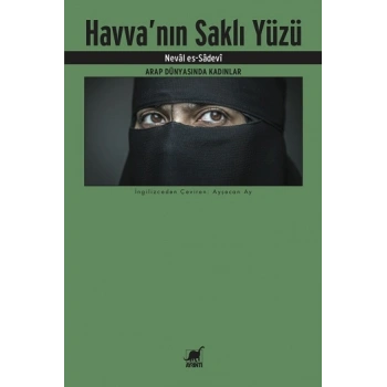 Havvanın Saklı Yüzü - Arap Dünyasında Kadınlar