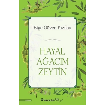 Hayal Ağacım Zeytin