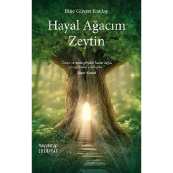 Hayal Ağacım Zeytin