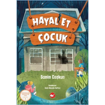 Hayal Et Çocuk