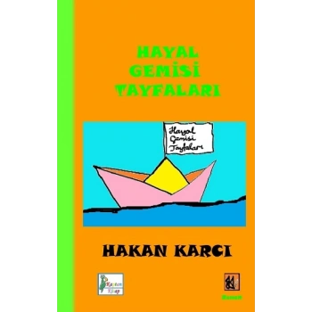 Hayal Gemisi Tayfaları