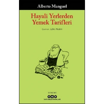 Hayali Yerlerden Yemek Tarifleri