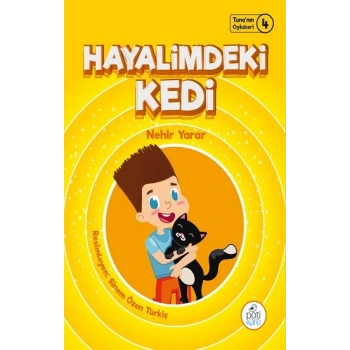 Hayalimdeki Kedi - Tunanın Öyküleri 4