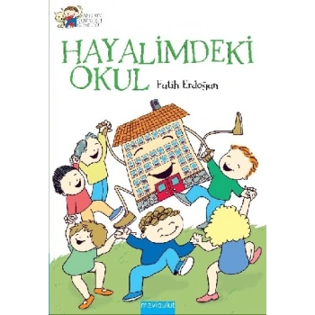 Hayalimdeki Okul