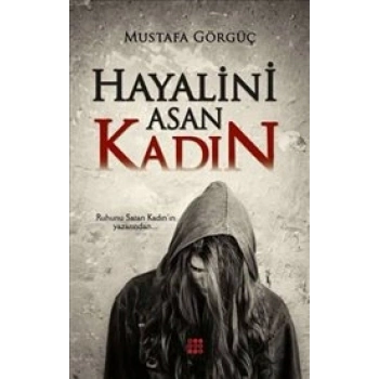 Hayalini Asan Kadın