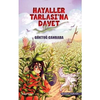 Hayaller Tarlasına Davet