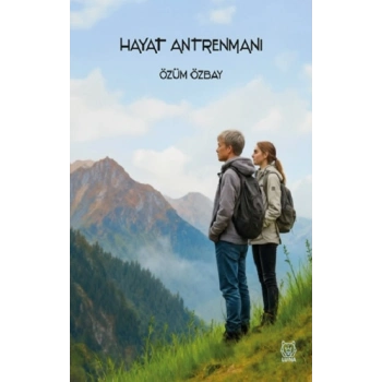 Hayat Antrenmanı