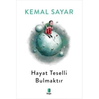 Hayat Teselli Bulmaktır (Siyah-Beyaz)
