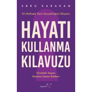 Hayatı Kullanma Kılavuzu