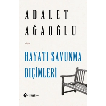 Hayatı Savunma Biçimleri
