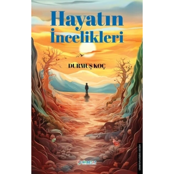 Hayatın İncelikleri