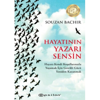 Hayatının Yazarı Sensin