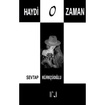 Haydi O Zaman