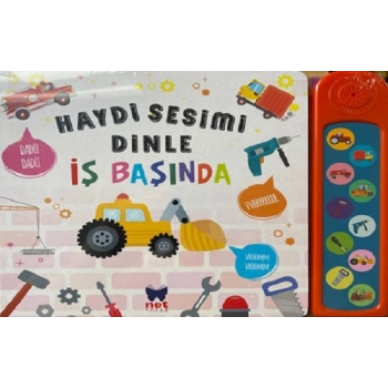 Haydi Sesimi Dinle-İş Başında