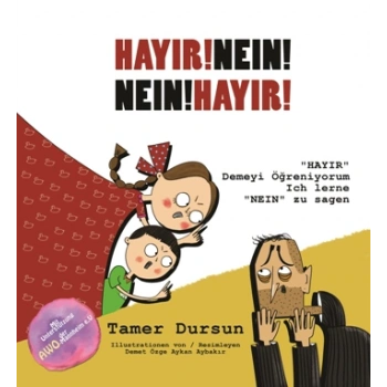 Hayır! Nein! Hayır Demeyi Öğreniyorum