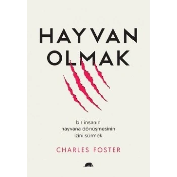 Hayvan Olmak