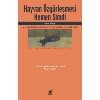 Hayvan Özgürleşmesi Hemen Şimdi
