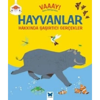 Hayvanlar Hakkında Şaşırtıcı Gerçekler