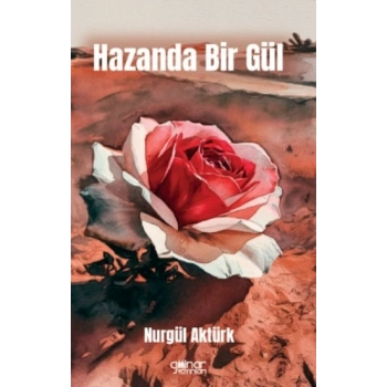 Hazanda Bir Gül