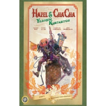 Hazel & Cha Cha Yılbaşını Kurtarıyor