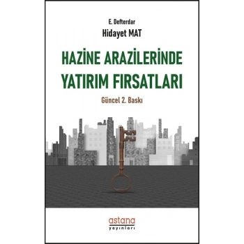 Hazine Arazilerinde Yatırım Fırsatları