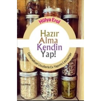Hazır Alma Kendin Yap!