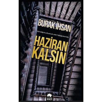 Haziran Kalsın