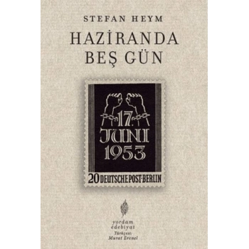 Haziranda Beş Gün