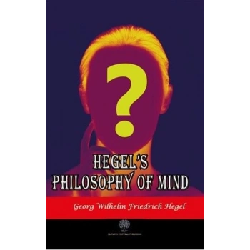 Hegels Philosophy of Mind