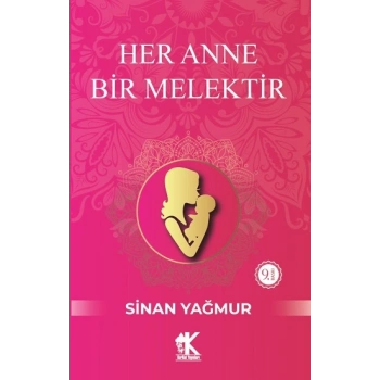 Her Anne Bir Melektir