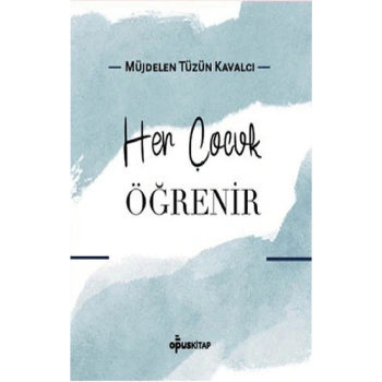 Her Çocuk Öğrenir