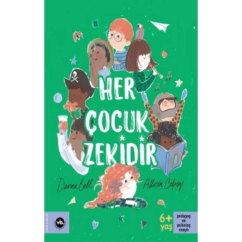 Her Çocuk Zekidir