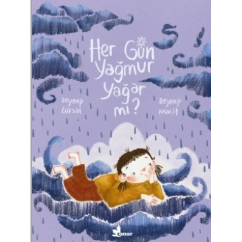 Her Gün Yağmur Yağar mı?