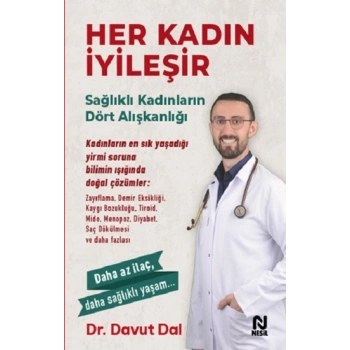 Her Kadın İyileşir