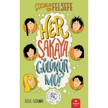 Her Şakaya Gülünür mü?