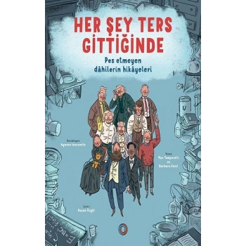 Her Şey Ters Gittiğinde
